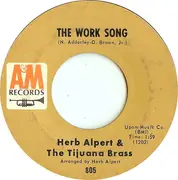 7inch Vinyl Single - Herb Alpert & The Tijuana Brass - The Work Song