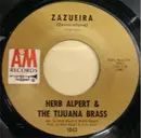 7inch Vinyl Single - Herb Alpert & The Tijuana Brass - Zazueira