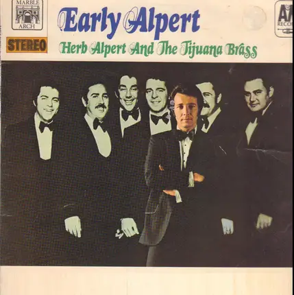 Herb Alpert & The Tijuana Brass - Early Alpert
