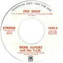 7inch Vinyl Single - Herb Alpert & The Tijuana Brass - Fox Hunt - Mono