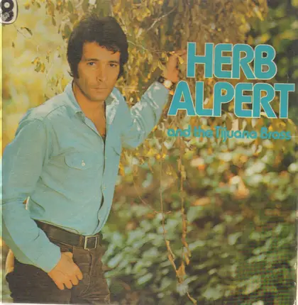 Herb Alpert & The Tijuana Brass - Herb Alpert and the Tijuana Brass