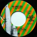 7inch Vinyl Single - Herb Alpert & The Tijuana Brass - The Lonely Bull (El Solo Torro) / Struttin' With Maria