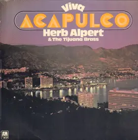 Herb Alpert & The Tijuana Brass - Viva Acapulco