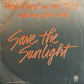 Herb Alpert & The Tijuana Brass - Save The Sunlight