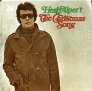 Herb Alpert / Herb Alpert & The Tijuana Brass - The Christmas Song / My Favorite Things