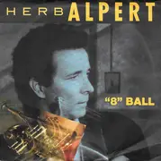 7inch Vinyl Single - Herb Alpert - '8' Ball