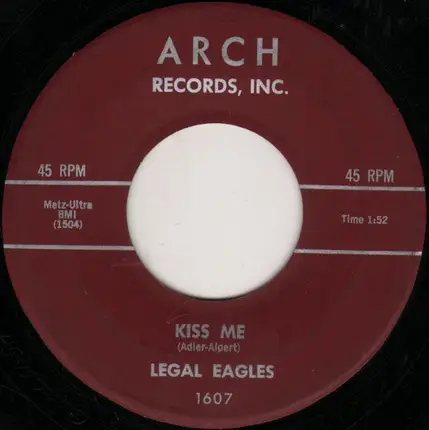 Herb B. Lou And The Legal Eagles - The Trial / Kiss Me