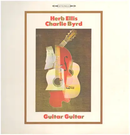 Herb Ellis - Charlie Byrd - Guitar/Guitar