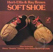 Herb Ellis & Ray Brown - Herb Ellis & Ray Brown's Soft Shoe