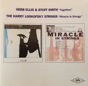 CD - Herb Ellis & Stuff Smith / The Harry Lookofsky Strings - Together ! / Miracle In Strings