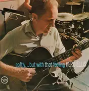 LP - Herb Ellis - Softly... But With That Feeling - Inlay included + OBI strip