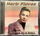 CD - Herb Flores - El Duque de la Salsa