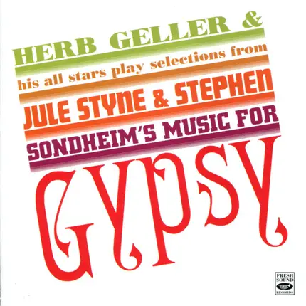 Herb Geller & His All Stars - Gypsy