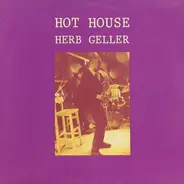 Herb Geller - Hot House