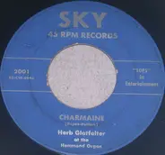 Herb Glatfelter - Charmaine / Crying In The Chapel