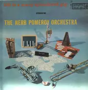 Herb Pomeroy - Life is A Many Splendored Gig