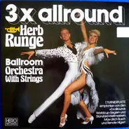 Herb Runge , Herb Runge Orchester - 3 x allround