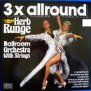 LP - Herb Runge , Herb Runge Orchester - 3 x Allround