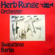 Herb Runge Orchester - Swingtime Berlin