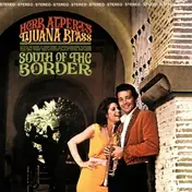 Herb - South Of The Border