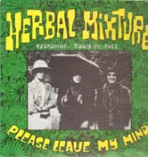 Herbal Mixture - Please Leave My Mind