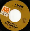 7'' - Herb Alpert & The Tijuana Brass - A Banda / Miss Frenchy Brown
