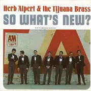 7'' - Herb Alpert & The Tijuana Brass - Flamingo / So What's New?