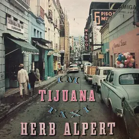Herb Alpert & The Tijuana Brass - Im Tijuana Taxi