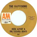 7'' - Herb Alpert & The Tijuana Brass - The Happening / Town Without Pity
