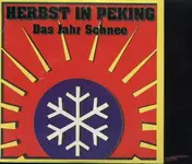 Herbst in Peking - Das Jahr Schnee