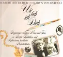 LP - Herbert Bötticher und Karyn von Osthoff - Wie lieb ich dich