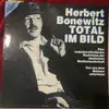 LP - Herbert Bonewitz - Total Im Bild