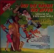 Herbert Dentler - Auf Die Bäume Ihr Affen - Stimmung, Hits Und Witz von Und Mit Herbert Dentler