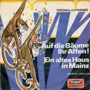 7inch Vinyl Single - Herbert Dentler - Auf Die Bäume Ihr Affen!