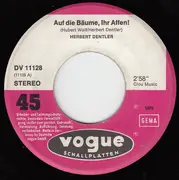 7inch Vinyl Single - Herbert Dentler - Auf Die Bäume Ihr Affen!