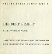 Herbert Eimert - Elektronische Musik