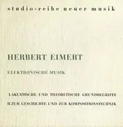 Herbert Eimert - Elektronische Musik