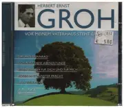 CD - Herbert Ernst Groh - Vor Meinem Vaterhaus Steht Eine Linde