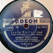 Schellack - Herbert Ernst Groh - Wer Einmal Verliebt War! / Isola Bella! - incl. insert