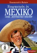 HerBert Feuerstein - Feuerstein In Mexico