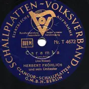 Herbert Fröhlich - Caramba / Schützenfest