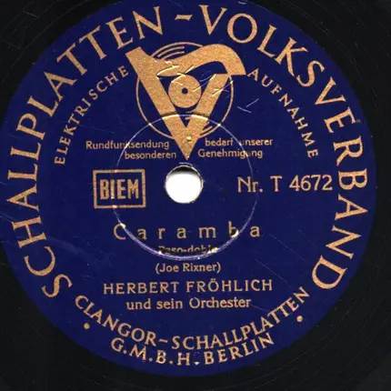 Herbert Fröhlich - Caramba / Schützenfest