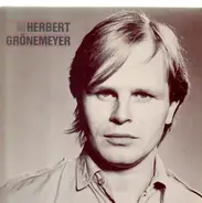 Herbert Grönemeyer - Das Jahrzehnt 1980 - 1990