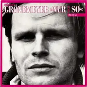 7inch Vinyl Single - Herbert Grönemeyer - Nur Noch So (Remix)