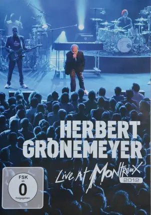 Herbert Grönemeyer - Live At Montreux 2012
