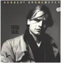 LP - Herbert Grönemeyer - Total Egal - Signed by Jim Rakete