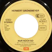 7inch Vinyl Single - Herbert Grönemeyer - Nur Noch So (Remix)