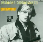 7inch Vinyl Single - Herbert Grönemeyer - Currywurst