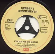 7inch Vinyl Single - Herbert Grönemeyer - Kinder An Die Macht