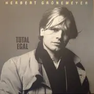 Herbert Grönemeyer - Total Egal